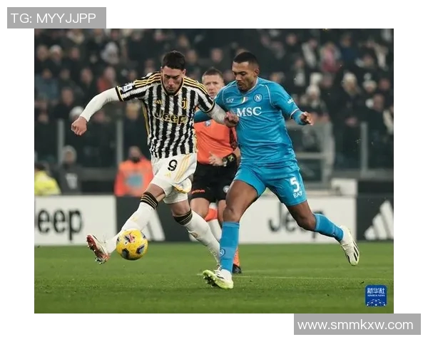 尤文图斯与那不勒斯激战正酣谁将赢得意甲巅峰对决的荣耀